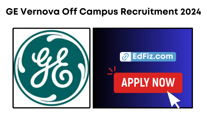 GE Vernova Off Campus Recruitment 2024