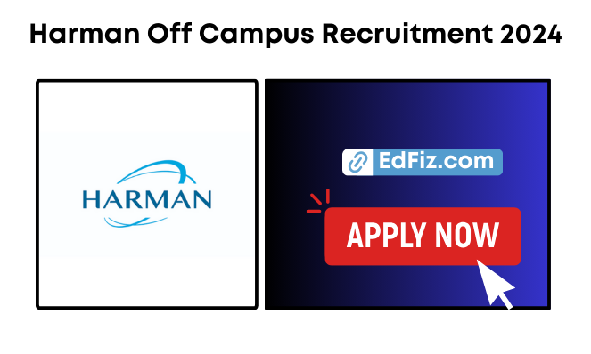 Harman Off Campus Recruitment 2024