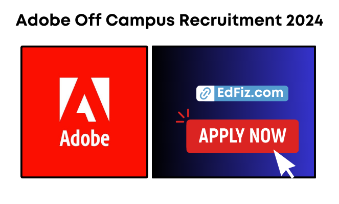 Adobe Off Campus Recruitment 2024