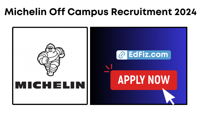 Michelin Off Campus Recruitment 2024