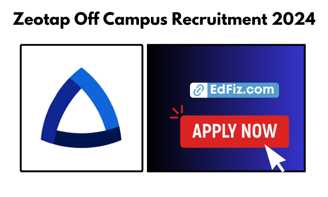 Zeotap Off Campus Recruitment 2024